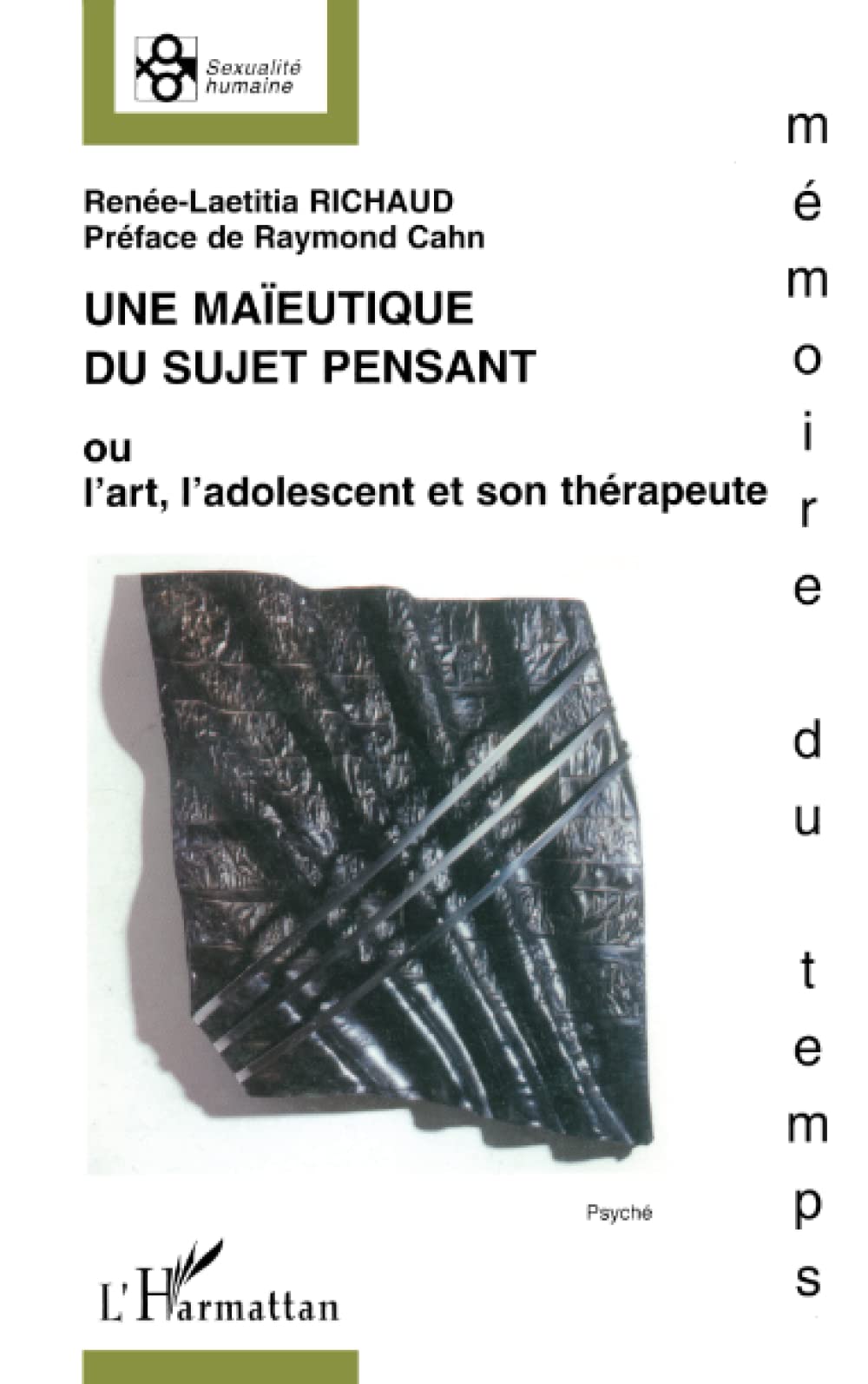 UNE MAÏEUTIQUE DU SUJET PENSANT: ou l'art, l'adolescent et son thérapeute Psychology