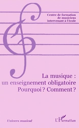La musique un enseignement obligatoire pourquoi ? comment ? Arts & Music