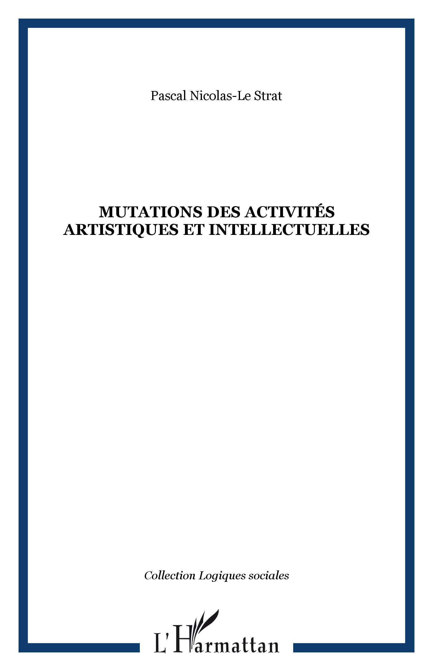 Mutations des activites artistiques et intellectuelles book