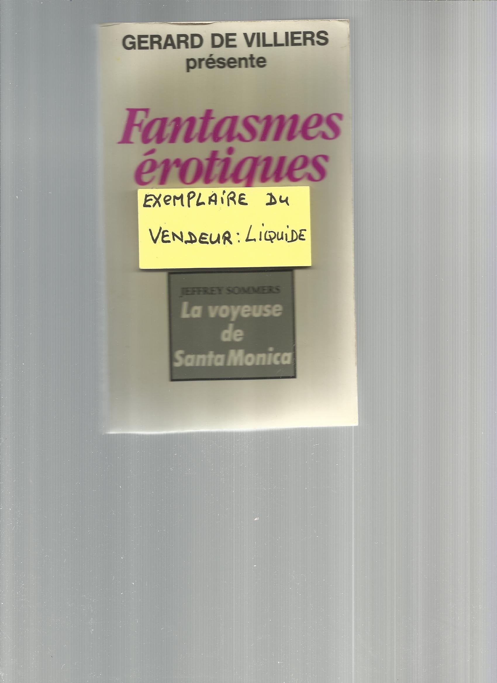 La voyeuse de santa-monica (Gdv Classe X) Books
