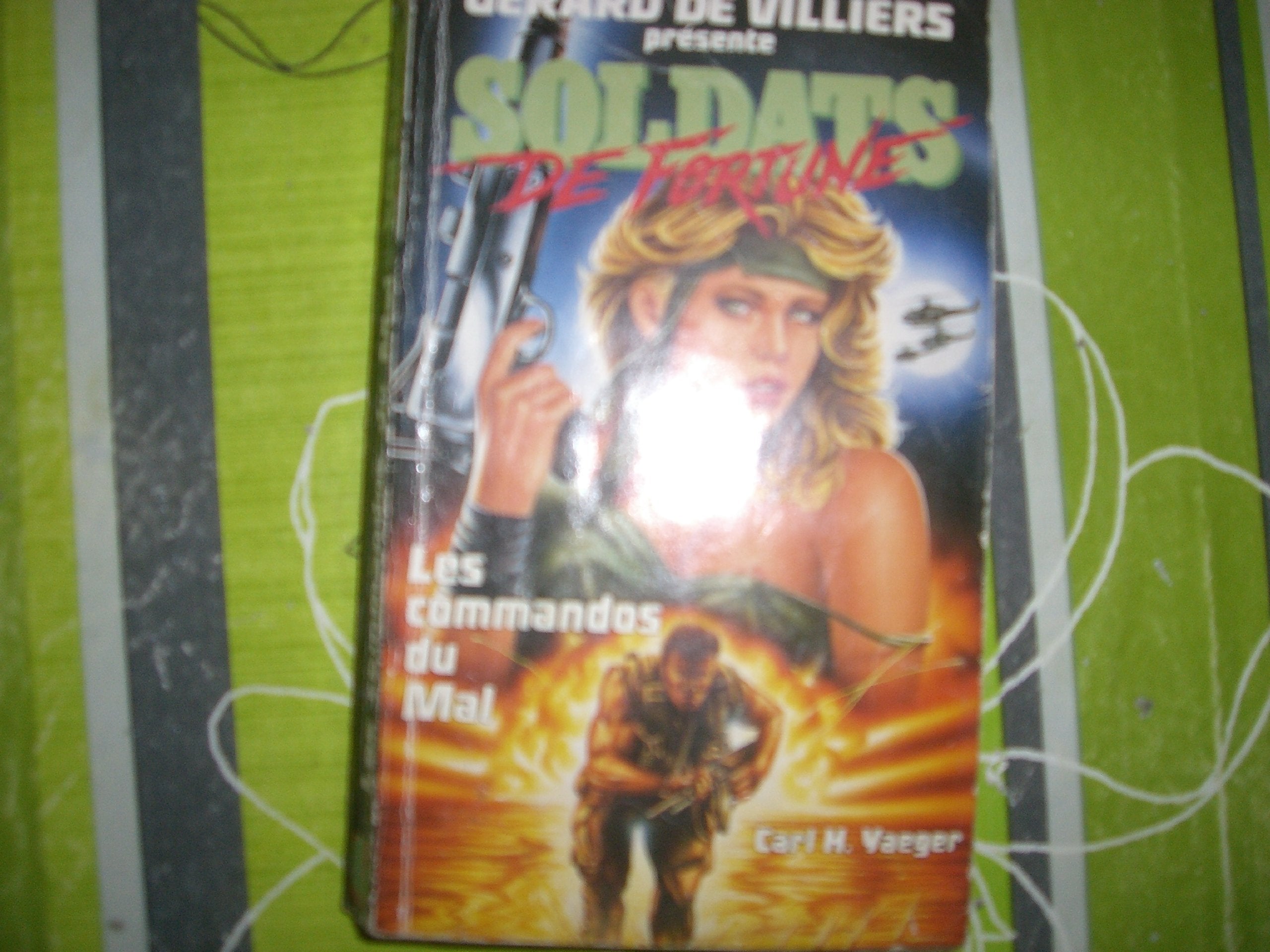 Les commandos du mal 010397 (Gdv Sold.Fortun) Books