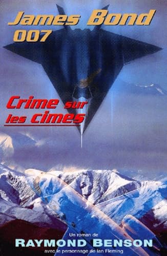 James Bond 007 : Crime Sur Les Cimes Books
