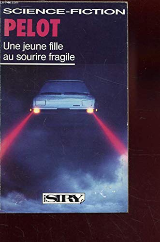 UNE JEUNE FILLE AU SOURIRE FRAGILE Books