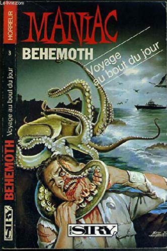 VOYAGE AU BOUT DU JOUR / COLLECTION MANIAC N°3 - HORREUR. Books