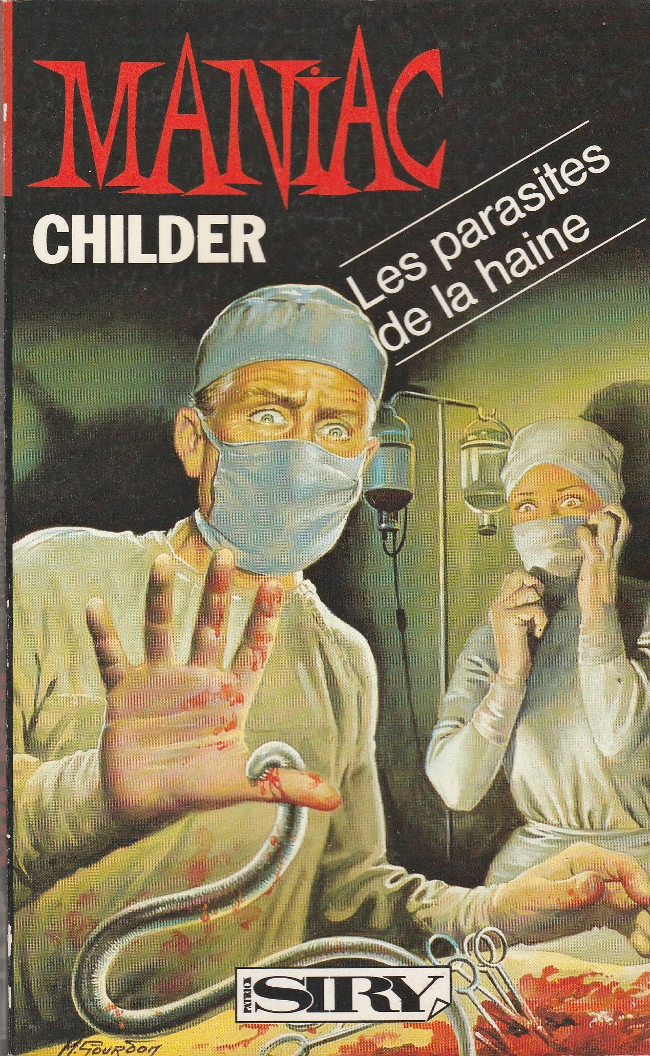 LES PARASITES DE LA HAINE / COLLECTION MANIAC N°5 - HORREUR. Books