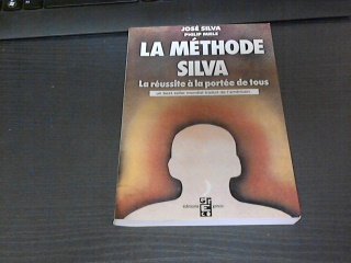La methode silva / la reussite a la portée de tous Books