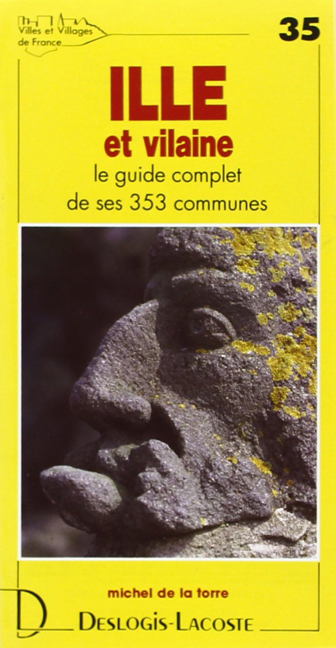 Ille-et-Vilaine : histoire, géographie, nature, arts Books