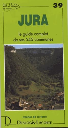 Jura : histoire, géographie, nature, arts book