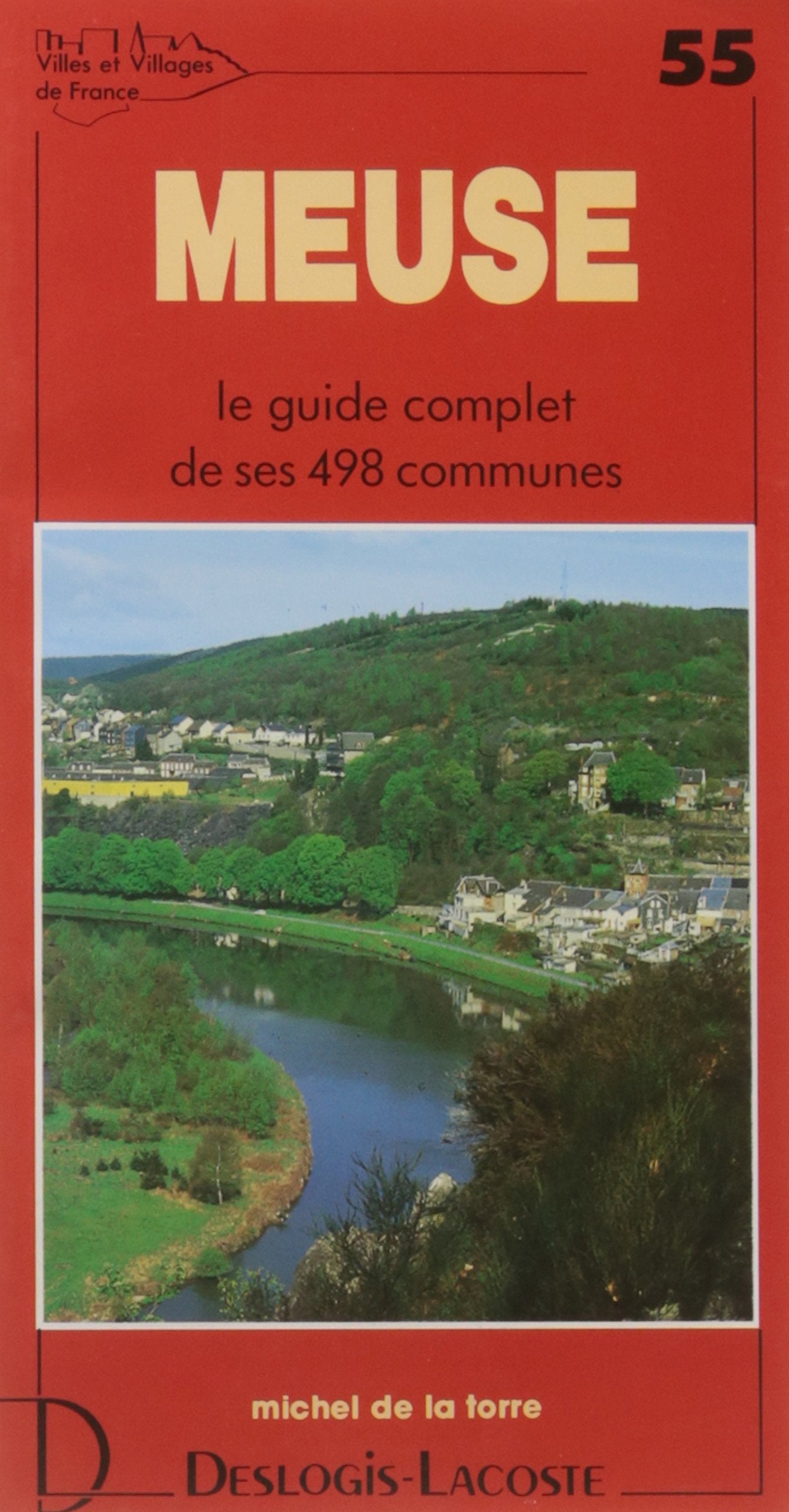 Meuse : histoire, géographie, nature, arts book