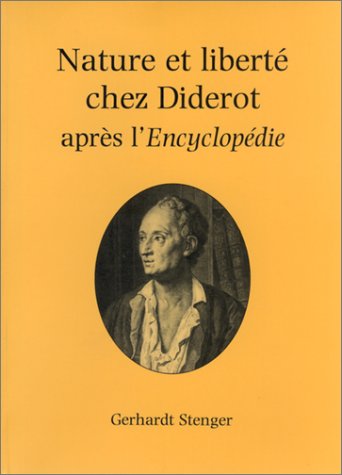 Nature et liberté chez Diderot : après l'Encyclopédie book
