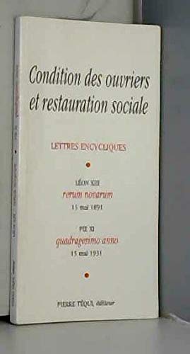 Lettre encyclique Rerum novarum sur la condition des ouvriers : 15 mai 1891. Lettre encyclique Quadragesimo Anno sur la restauration de l'ordre social : 15 mai 1931 Books