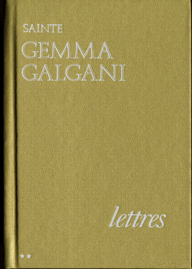 Lettres de sainte Gemma Galgani Memories