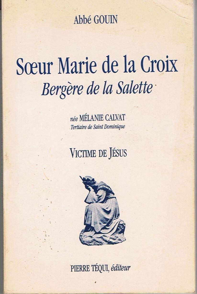 Soeur Marie de la Croix : bergère de la Salette Books