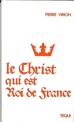 Le Christ qui est roi de France book