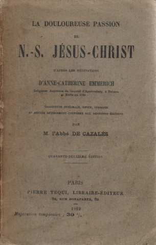 La douloureuse passion de notre Seigneur Jésus Christ Books