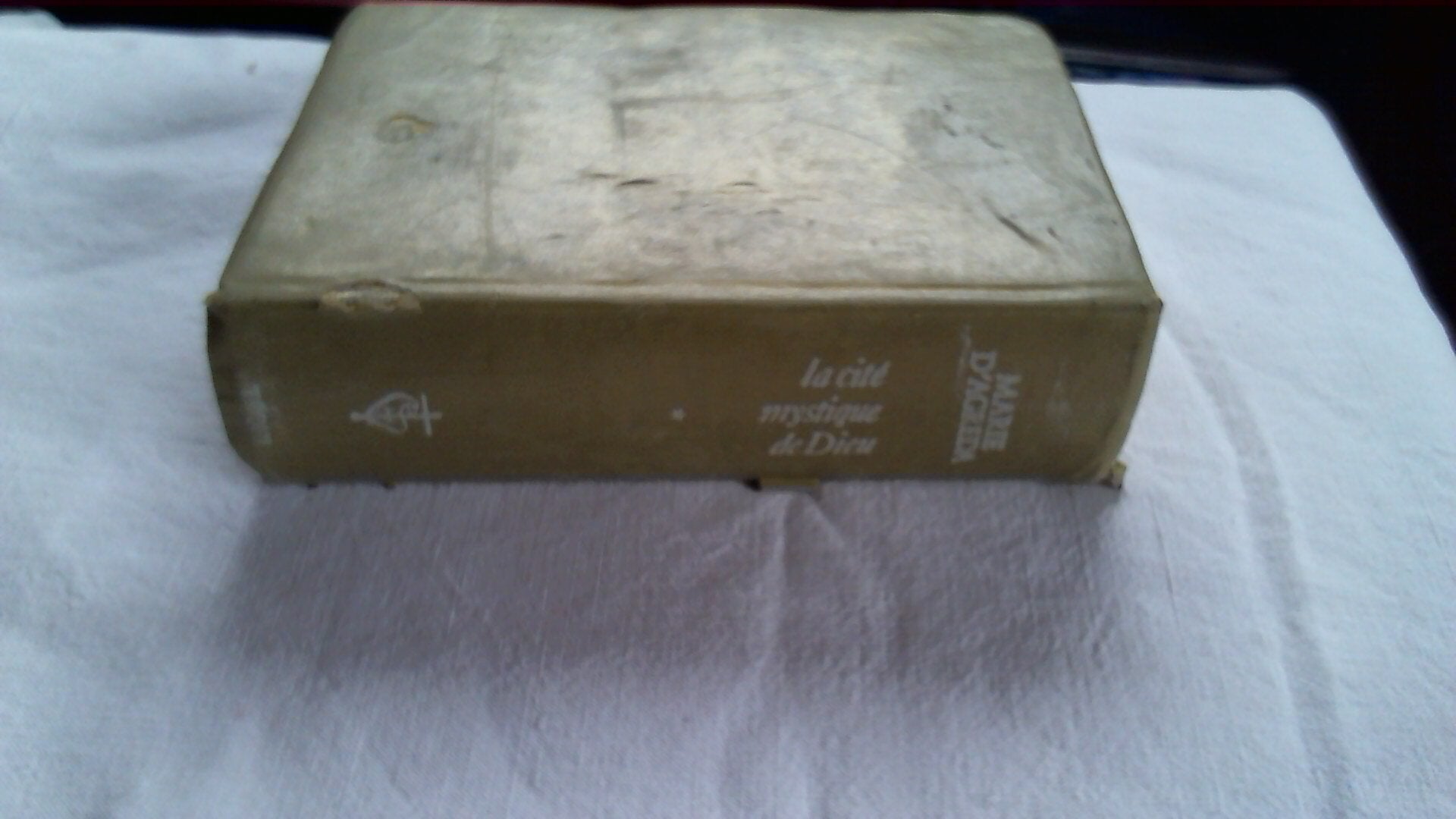 Cite Mystique de Dieu - Tome I....Npu....Cf.6545 Books