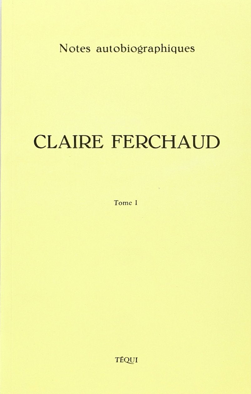 Notes autobiographiques. Vol. 1 Books