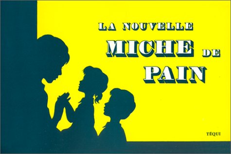 La nouvelle miche de pain - Livre book