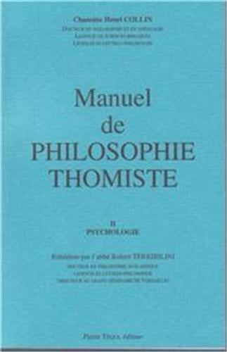 Manuel de philosophie thomiste. Vol. 2. Psychologie Books