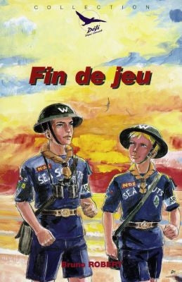 Fin de jeu. Vol. 1. Scouts marins en mission Contemporary literature