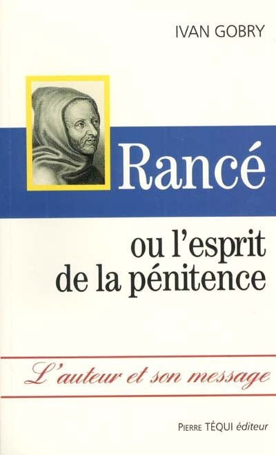 Product Image: Rancé ou L'esprit de la pénitence