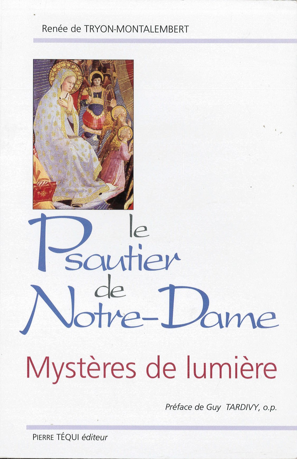 Le psautier de Notre-Dame : Mystères de lumière book