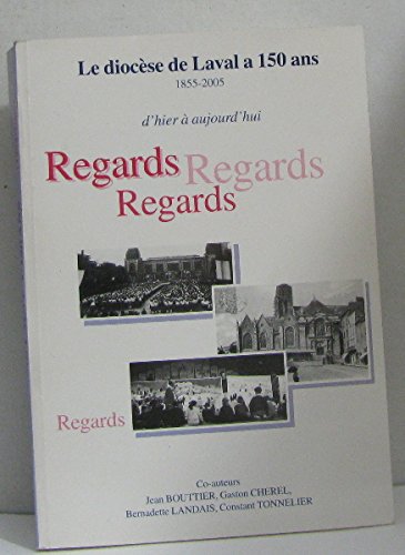 regards le diocese de laval 150 ans book