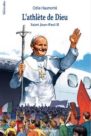 L'athlète de Dieu : saint Jean-Paul II book