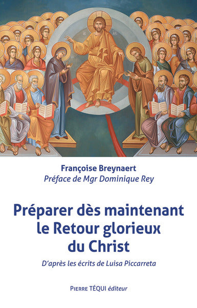 Préparer dès maintenant le retour glorieux du Christ book