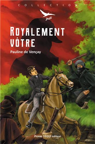 Royalement vôtre Novels & Short Stories
