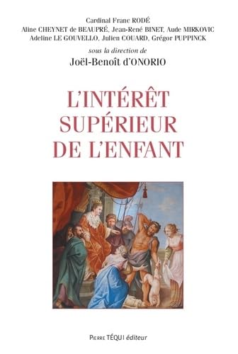 L'intérêt supérieur de l'enfant Religion & Esotericism