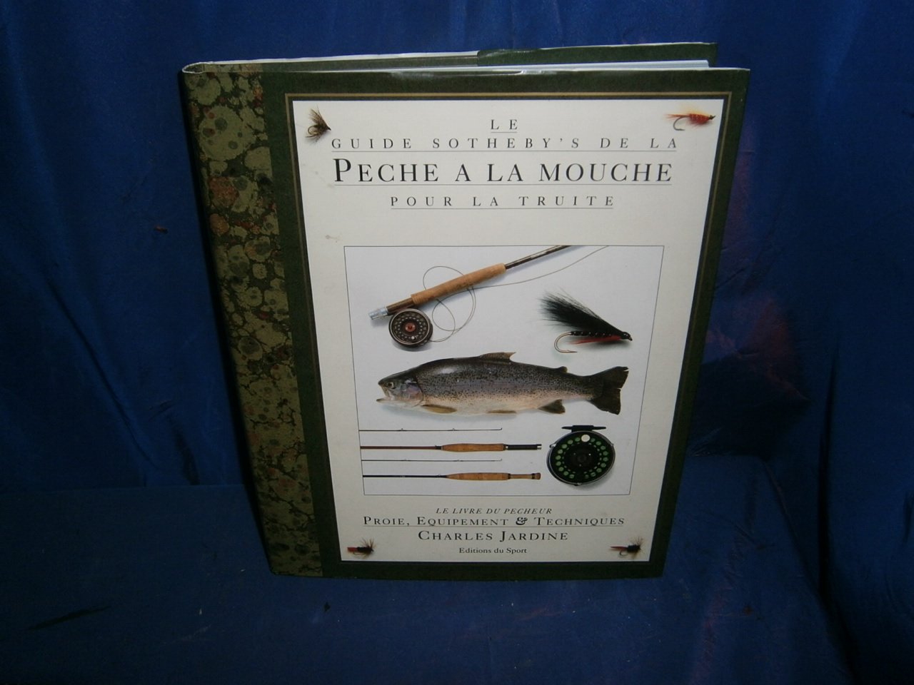 Le guide Sotheby's de la Pêche à la mouche pour la truite book