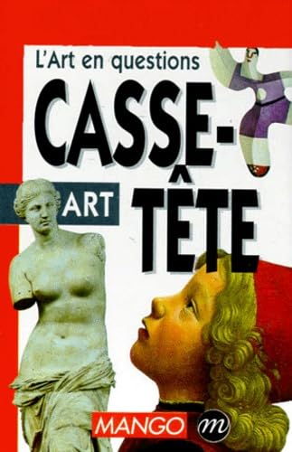 Casse-Tete : L'Art En Question Books