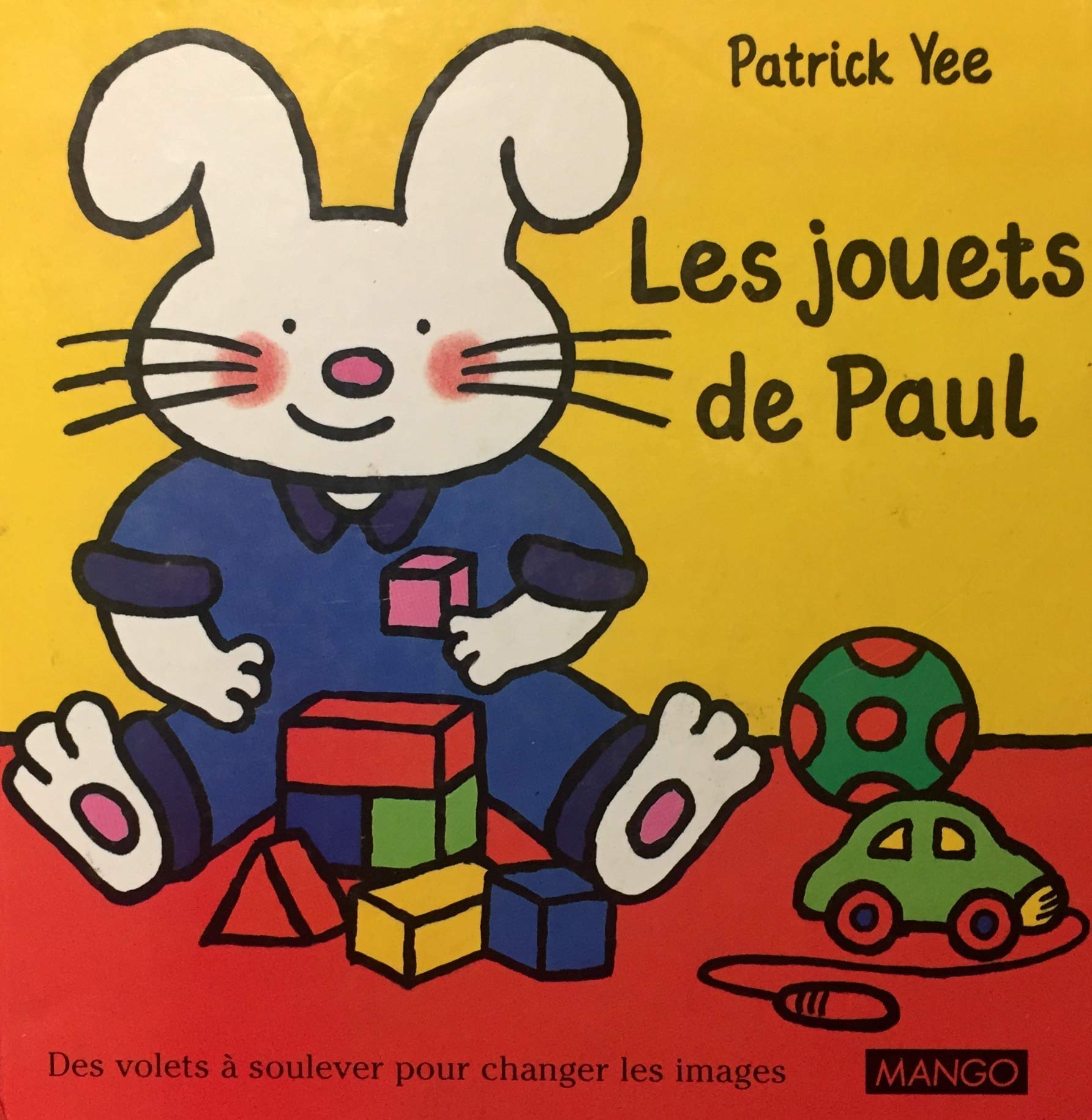 Les jouets de Paul: Des volets à soulever pour changer les images book