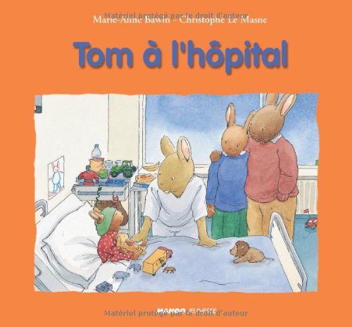 Tom à l'hôpital: Les albums book