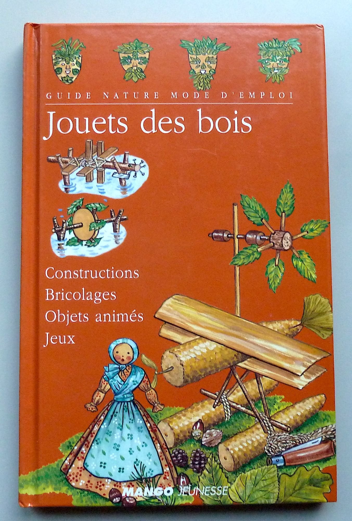 Jouets Des Bois. Constructions, Bricolages, Objets Animes, Jeux Books