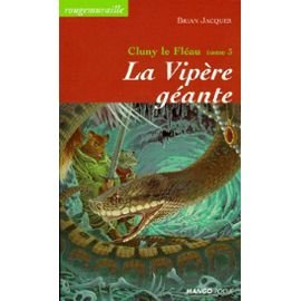 La vipère géante: Cluny le Fléau - Tome 3 book