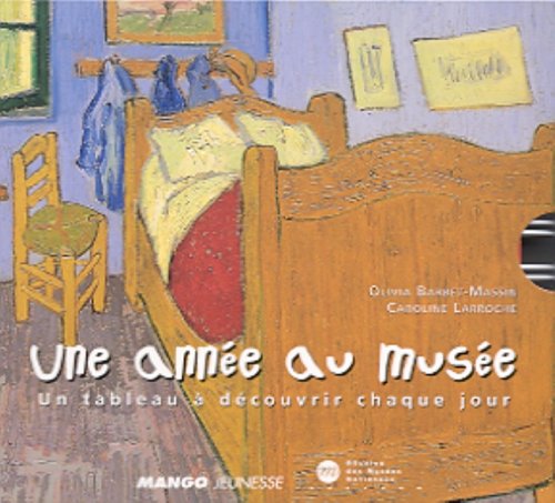 Une année au musée : Un tableau pour chaque jour book