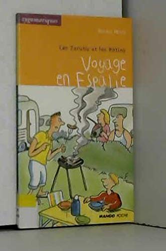 Les Zarutis et les Rétins. Voyage en Espalie book