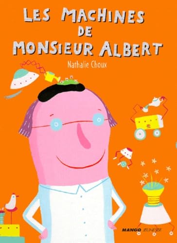 Les machines de monsieur Albert book