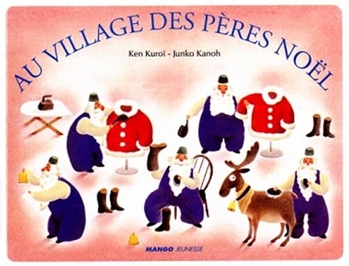Au village des pères Noël book