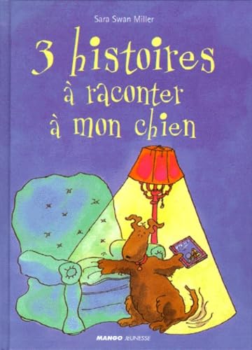 Histoires à raconter à mon chien book