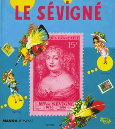 Le Sévigné : Lettres : 19 artistes répondent à 19 lettres de la Marquise book