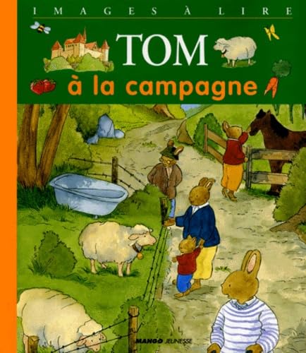 Tom à la campagne: Les images à lire book