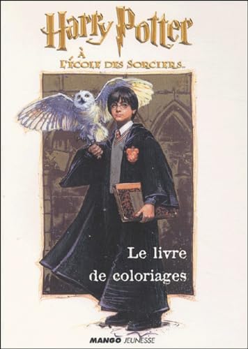 Harry Potter à l'école des sorciers.: Le livre de coloriages Books