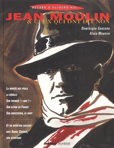 Jean Moulin et ceux qui ont dit non book