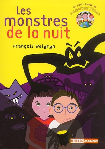 Le Petit Monde de Mademoiselle Prout : Les Monstres de la nuit book