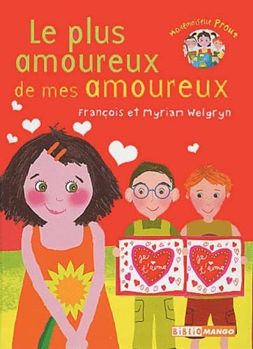 Mademoiselle Prout, le plus amoureux de mes amoureux: Le petit monde de Mademoiselle Prout book