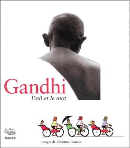 Gandhi, l'oeil et le mot book