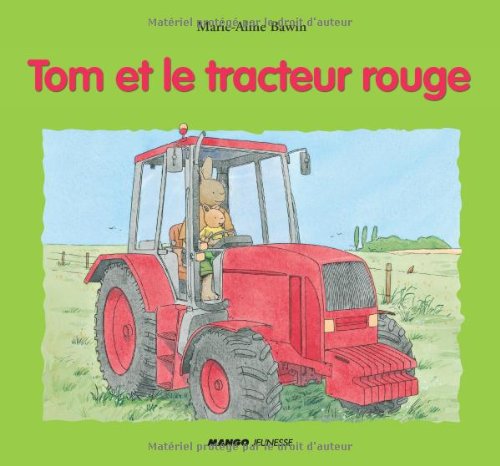 Tom et le tracteur rouge book